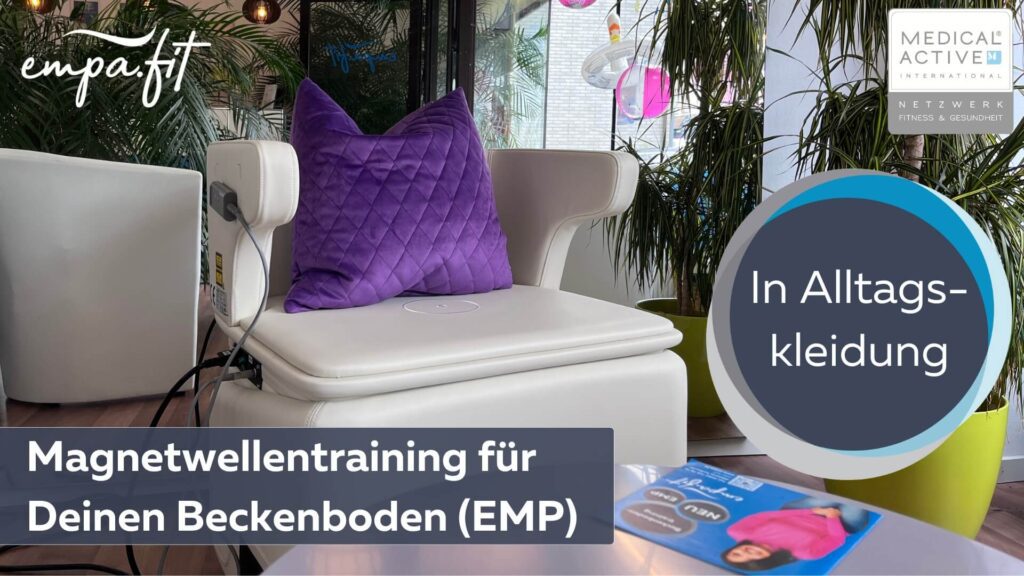 Vorteile, kostenloses, Probetraining, Beckenboden, empa.fit, empafit, Training, Effektiv, Blasenschwäche, Inkontinenz, Kegelübungen, Wieder richtig anspannen, EMP Chair, Beckenbodenstuhl, Potenz, Rückbildung, Potent, Libido, Sexualität, pelvi.fit